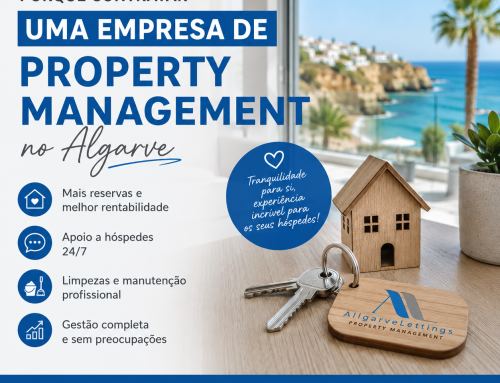 Porque contratar uma empresa de Property Management no Algarve